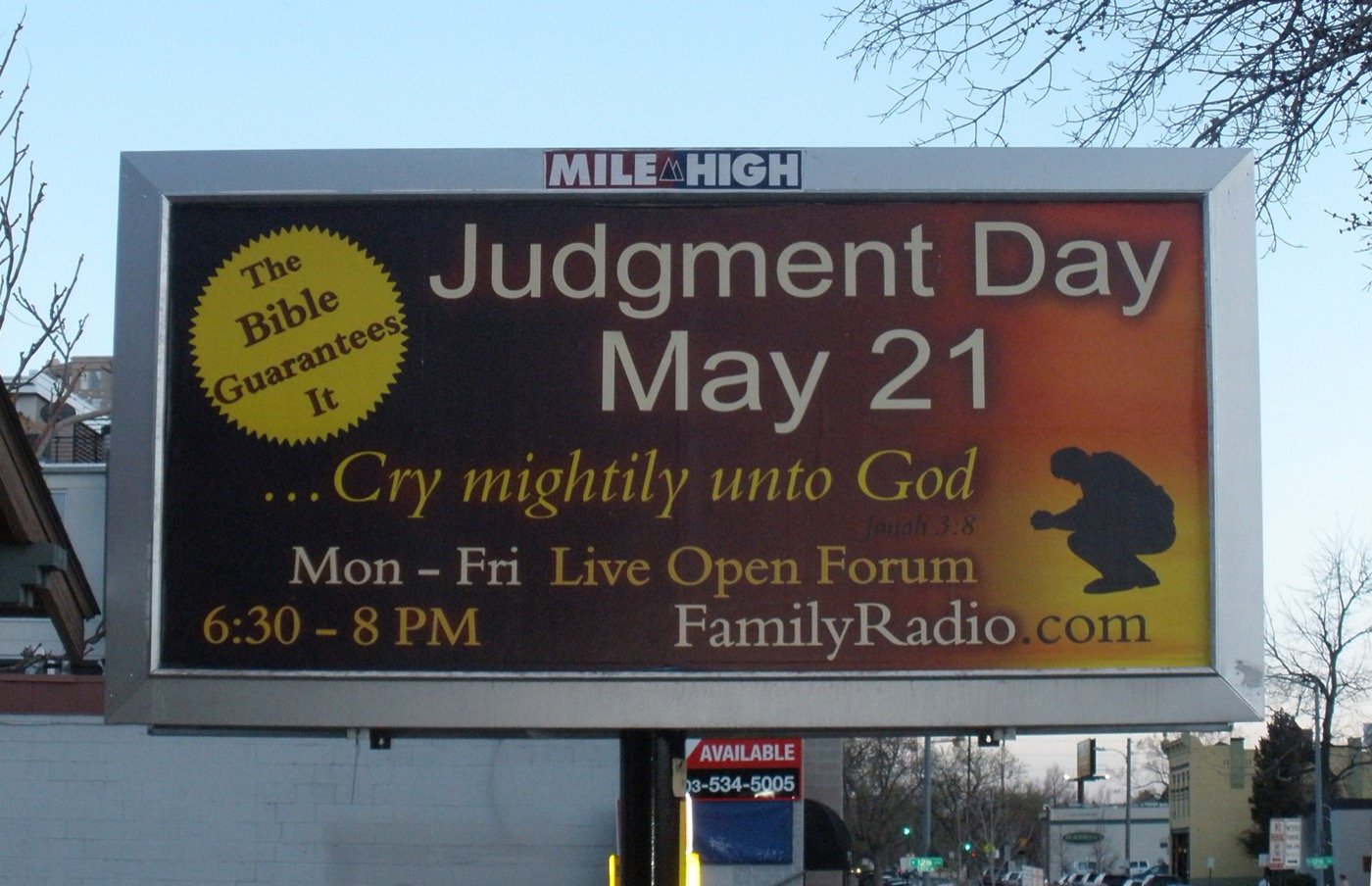 Family Radio billboard in Denver announcing Judgment Day for May 21, 2011 (from Wikipedia)